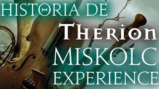 Therion: La Historia de “The Miskolc Experience”