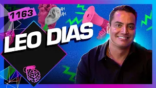 LEO DIAS - Inteligência Ltda. Podcast #1163