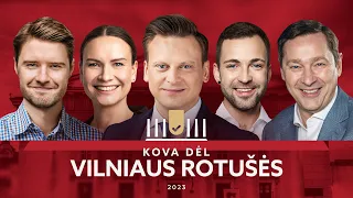 DEBATAI | Kas taps Vilniaus miesto meru? | Kova dėl Rotušės | Laisvės TV