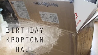 Birthday Kpoptown Haul!