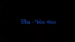 Blur: Song 2 (WOOHOO) - [Lyrics] {HD 1080p}