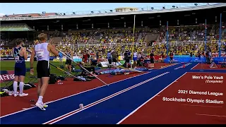 Men's Pole Vault (Complete).  Stockholm Olympic Stadium.  Diamond League.  July 4, 2021