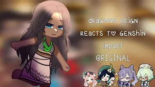 Dragons reign reacts to genshin impact(original) !old video!