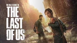 How Accurate is The Last of Us?