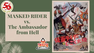 【400K APPRECIATION ANNIVERSARY PROJECT】KAMEN RIDER vs. The Ambassador from Hell