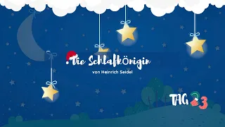 Es war einmal im Advent - Tag 23 - Die Schlafkönigin - Heinrich Seidel