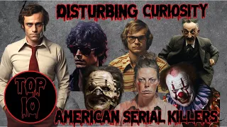 TOP 10 American Serial Killers
