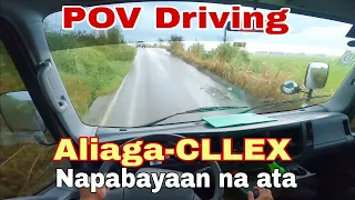 POV Driving Aliaga Nueva Ecija to CLLEX Napabayaan na ata daming lubak dito😟