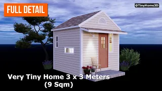 Very Tiny Home 3 x 3 Meters (9 sqm)