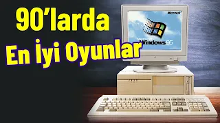 90lı Yılların En İyi Pc Oyunları | Nostalji Oyunlar Bölüm 1