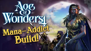 This Mana-Addict Attunement Build is INSANE! - Age of Wonders 4