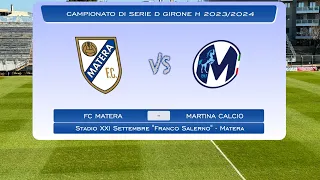 🎥 | HIGHLIGHTS Serie D - Ecco le azioni salienti del nostro ultimo match FC Matera - Martina Calcio