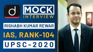 Rishabh Kumar Rewar, Rank - 104, IAS - UPSC 2020 - Mock Interview I Drishti IAS English