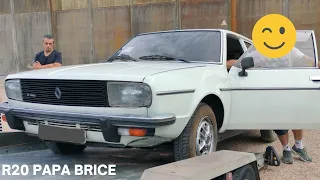 LE RENAULT 20 DE PAPA BRICE RENTRE A LA MAISON