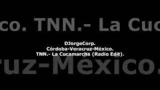 GenteDJ TNN.- La Cucamarcha (Radio Edit).