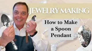 The Making of Silver Spoon Jewelry: Spoon Pendant (2023)
