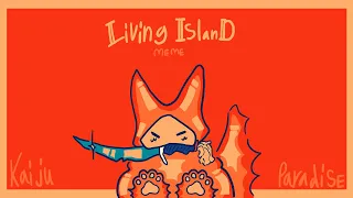 Living island [animation meme] kp