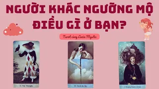 Người khác ngưỡng mộ điều gì ở bạn? 🎠🎡🎢 - Chọn tụ bài (Timeless)