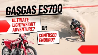 GasGas ES700 Review | Adventure, sand and single trail