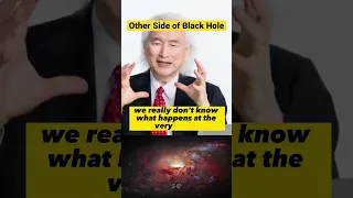 Other Side of Black Hole😱 Michio Kaku #physics #universe