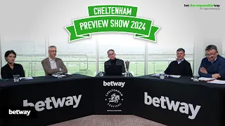 2024 Cheltenham Festival Preview Show with Betway experts