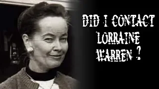 DID SHE SPEAK? Trying to Communicate with Lorraine Warren (USE HEADPHONES)