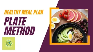 Healthy Meal Plan | Plate Method