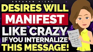 Things Will Manifest Like Crazy if You Internalize This Message! 💭💡Abraham Hicks 2024