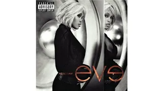 Eve - Give It to You (ft. Sean Paul)