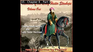 Memoirs of the Lady Hester Stanhope, Vol I by Charles Lewis Meryon Part 2/2 | Full Audio Book