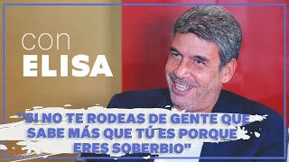 "Si no te rodeas de gente que sabe más que tú es porque eres soberbio": Arturo Elías Ayub #ConElisa