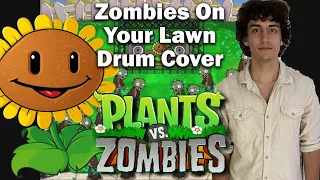 PVZ - Zombies on your Lawn - Drum Cover