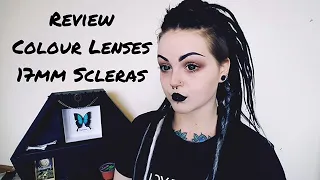 Reviewing 17mm Sclera lenses (ColourLenses)