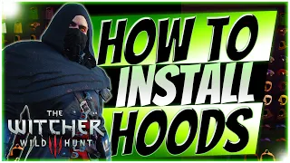 🧿 Witcher 3 | How to Install Hoods Mod [GUIDE]