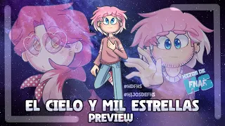 || Especial San Valentín || EL CIELO Y MIL ESTRELLAS - FXF | PREVIEW | #HDFHS #HijosDeFHS #FNAFHS