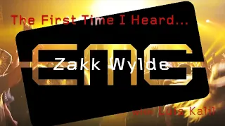 EMGtv Presents "The First Time I Heard" Zakk Wylde