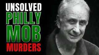 Unsolved Philly Mob Murders Part 1