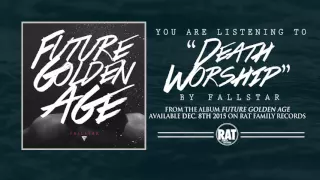 Fallstar "Death Worship" - Future Golden Age