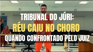 🔴 Tribunal do Júri - Réu caiu no choro quando confrontado pelo Juiz - Interrogatório e Sentença