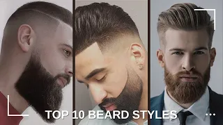 Top 10 Beard Styles for 2024