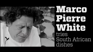 Marco Pierre White tries South African dishes