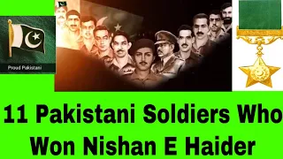 List of 11 Pakistani Nishan E Haider Holders and Short Biography | Pakistan Armed Forces | ISPR