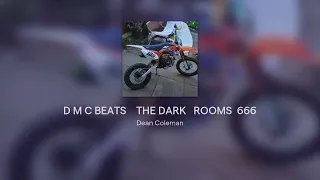 D M C BEATS    THE DARK   ROOMS  666