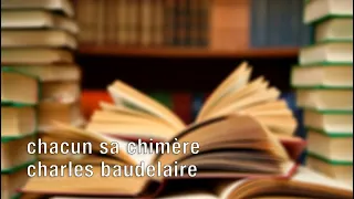 La minute de lecture : Chacun sa Chimère [Charles Baudelaire]