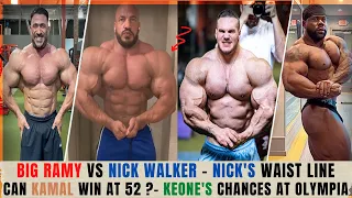 Nick Walker vs Big Ramy at 14 weeks out + Nick needs to watch his waist line + Can Keone win 212 ?