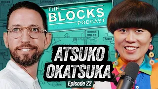 Atsuko Okatsuka | The Blocks Podcast w/ Neal Brennan | EPISODE 22