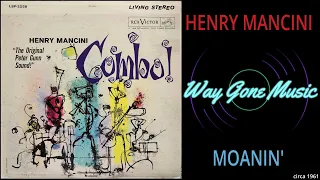 Henry Mancini - Moanin'