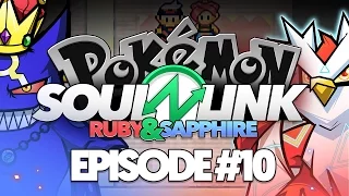 Pokémon Ruby & Sapphire Soul Link Randomized Nuzlocke w/ ShadyPenguinn!! - Ep 10