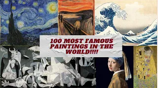 Most Famous Paintings in the World! 100 Great Paintings of All Time! Senti's Creative Space!