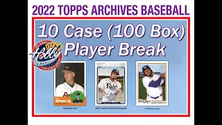 CASE #10 of 10 - 2022 Topps ARCHIVES 10 Case (100 Box) Player Break eBay 10/15/22